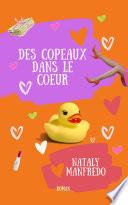 Des copeaux dans le cœur