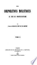 Des corporations monastiques au sein du Protestantisme