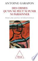 Des crimes qu'on ne peut ni punir ni pardonner