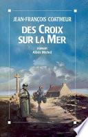 Des croix sur la mer