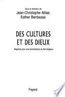 Des cultures et des dieux