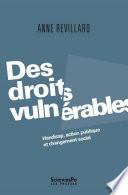 Des droits vulnérables