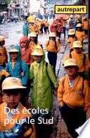 Des écoles pour le Sud