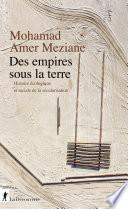 Des empires sous la terre