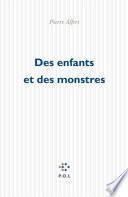 Des enfants et des monstres