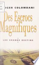 Des escrocs magnifiques