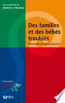 Des familles et des bébés troublés