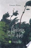 Des fantômes sous les arbres