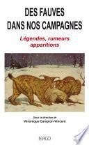 Des fauves dans nos campagnes