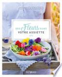 Des fleurs dans votre assiette