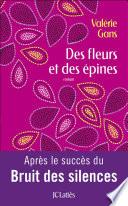 Des fleurs et des épines