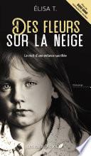Des fleurs sur la neige (nouvelle édition)