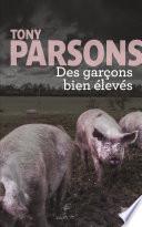 Des garçons bien élevés