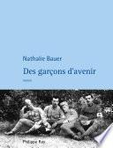 Des garçons d'avenir