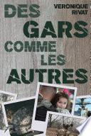 des gars comme les autres