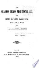 Des grandes lignes architecturales et de leurs rapports harmoniques avec les climats