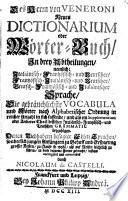 Des Herrn von Veneroni Neues Dictionarium oder Wörter-Buch
