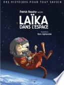 Des histoires pour tout savoir - Laika, chienne de l'espace