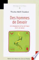 Des hommes de devoir