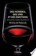 Des hommes, des vins et des émotions