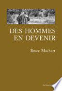 Des hommes en devenir
