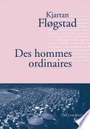 Des hommes ordinaires