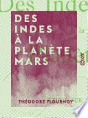 Des Indes à la planète Mars