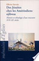 Des jésuites chez les Améridiens ojibwas