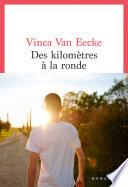 Des kilomètres à la ronde