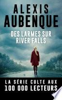 Des larmes sur River Falls