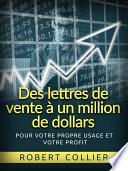 Des lettres de vente à un million de dollars (Traduit)