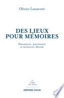 Des lieux pour mémoires