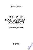 Des livres politiquement incorrects