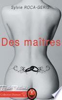 Des maîtres