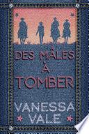 Des mâles à tomber