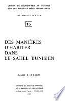 Des manières d'habiter dans le Sahel tunisien
