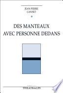 Des manteaux avec personne dedans