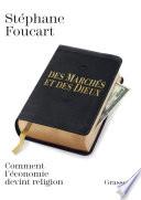Des marchés et des dieux