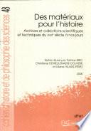 Des matériaux pour l'histoire