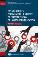 Des mécanismes pour assurer la validité de l'interprétation de la mesure en éducation