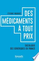 Des Médicaments à tout prix