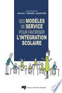 Des modèles de service pour favoriser l'intégration scolaire