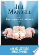 Des moments si précieux