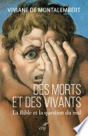 Des morts et des vivants