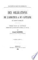 Des obligations de l'armateur & du capitaine en droit romain