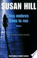 Des ombres dans la rue