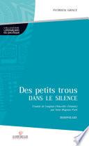 Des petits trous dans le silence