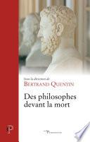 Des philosophes devant la mort