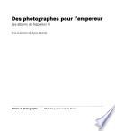 Des photographes pour l'empereur
