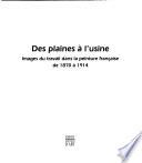 Des plaines à l'usine